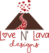 Love N’ Lava Designs 